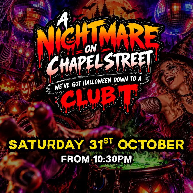 Nightmare on Chapel St 😈 Sat 31st artwork